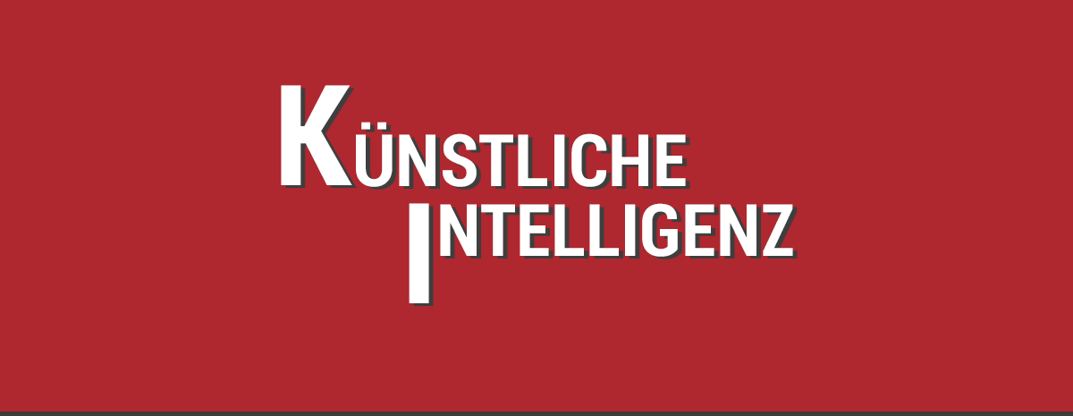 Künstliche Intelligenz