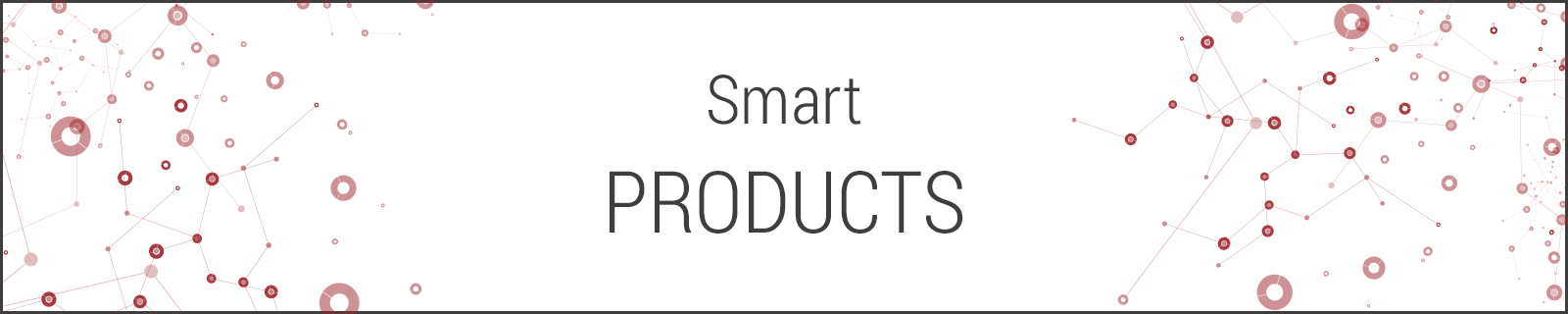 Smart Products