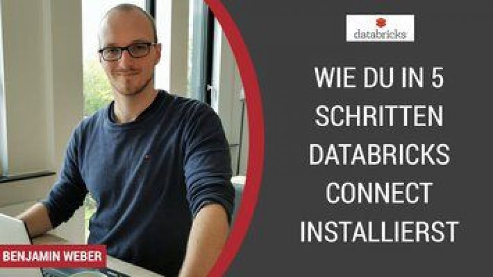 Wie Sie in 5 Schritten Databricks Connect installieren